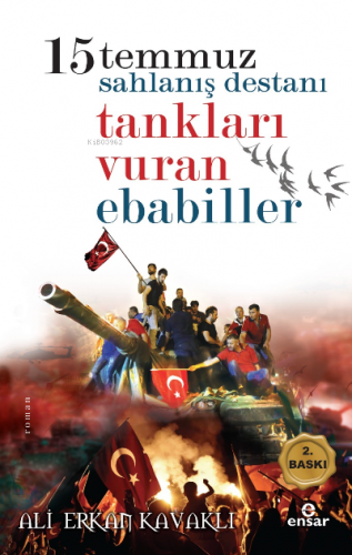 15 Temmuzda Tankları Vuran Ebabiller