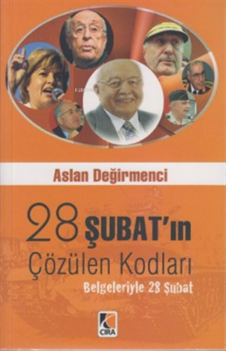 28 Şubat’ın Çözülen Kodları