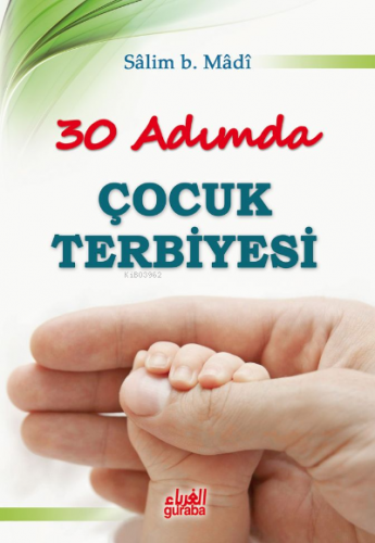 30 Adımda Çocuk Terbiyesi