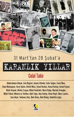 31 Mart'tan 28 Şubat'a - Karanlık Yıllar