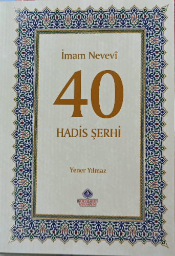 40 Hadis Şerhi