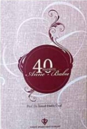 40 Hadiste Anne Baba (Ciltli)