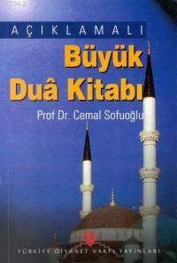 Açıklamalı Büyük Dua Kitabı