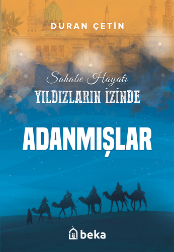 Adanmışlar - Yıldızların İzinde