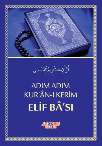 Adım Adım Kur´An-I Kerim Elif Ba´Sı