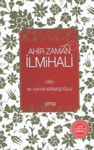 Ahir Zaman İlmihali