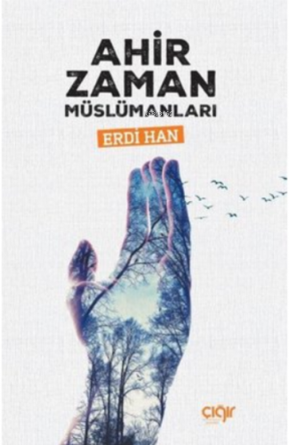 Ahir Zaman Müslümanları