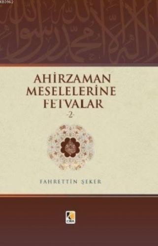 Ahirzaman Meselelerine Fetvalar 2