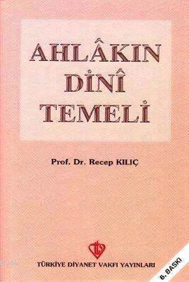 Ahlakın Dini Temeli