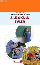 Aile Okulu Evler