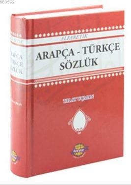 Alfabetik Arapça - Türkçe Sözlük