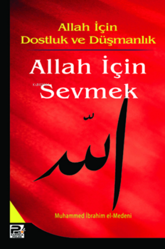 Allah İçin Sevmek