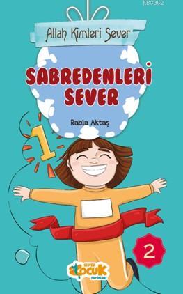 Allah Kimleri Sever Serisi 2 - Sabredenleri Sever