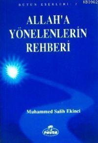 Allah'a Yönelenlerin Rehberi