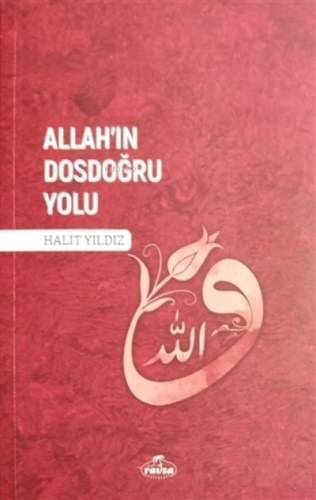 Allah'ın Dosdoğru Yolu