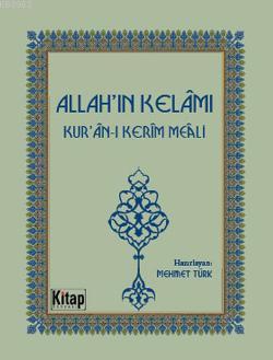 Allah'ın Kelâmı; Kuran-ı Kerîm Meâli