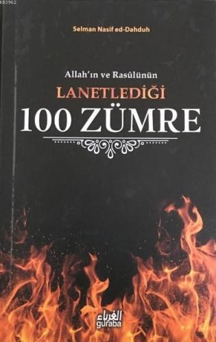 Allahın ve Rasulünün Lanetlediği 100 Zümre