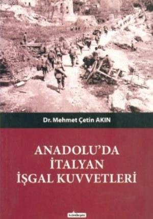 Anadolu'da İtalyan İşgal Kuvvetleri