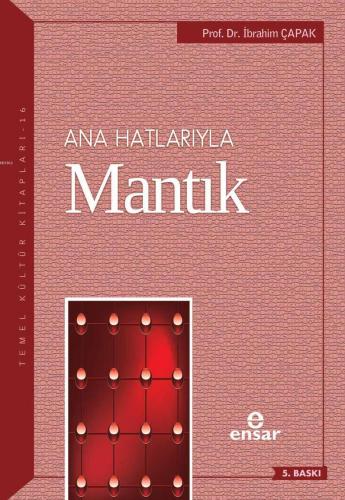 Anahatlarıyla Mantık