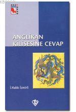 Anglikan Kilisesine Cevap