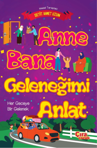 Anne Bana Geleneğimi Anlat