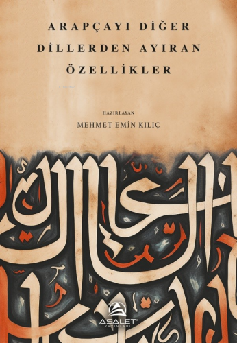 Arapçayı Diğer Dillerden Ayıran Özellikler