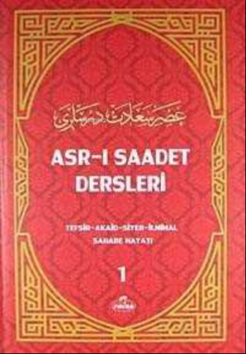 Asr-i Saadet Dersleri 1 (Ithal Kagit)