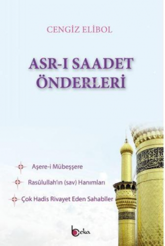 Asrı Saadet Önderleri