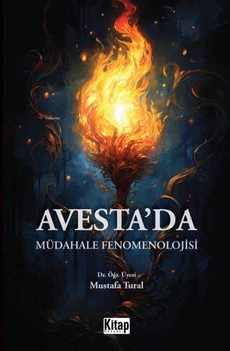 Avesteda Müdahale Fenomenolojisi