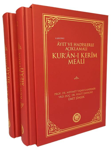 Ayet Ve Hadislerle Açıklamalı Kur'an-ı Kerim Meali (2 Cilt)