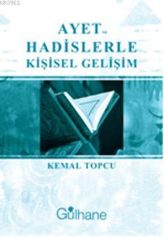 Ayet ve Hadislerle Kişisel Gelişim