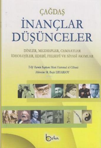 Çağdaş İnançlar Düşünceler (2 Cilt Takım); Dinler, Mezhepler, Cemaatle