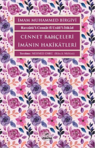 Cennet Bahçeleri İmânın Hakîkâtleri