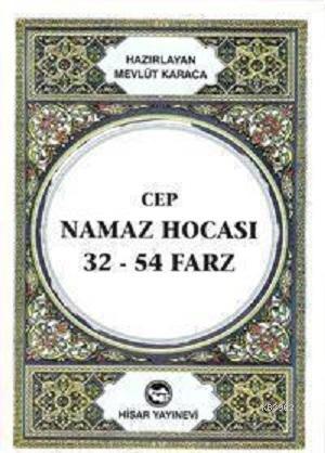 Cep Namaz Hocası 32-54 Farz