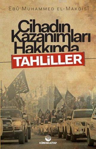 Cihadın Kazanımları Hakkında Tahliller