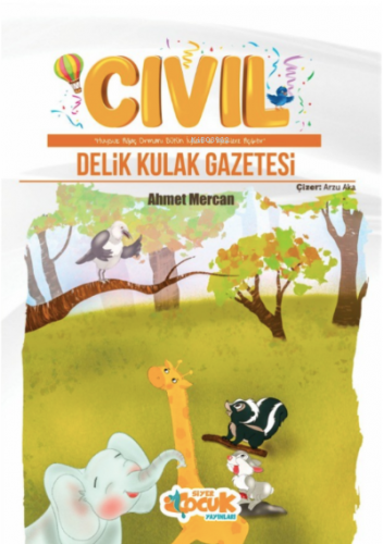 Cıvıl Delik Kulak Gazetesi