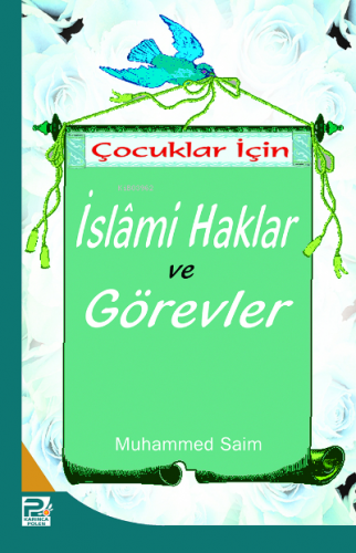 Çocuklar İçin İslami Haklar Görevler