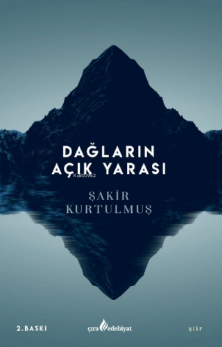 Dağların Açık Yarası