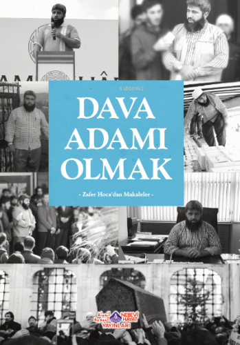 Dava Adamı Olmak