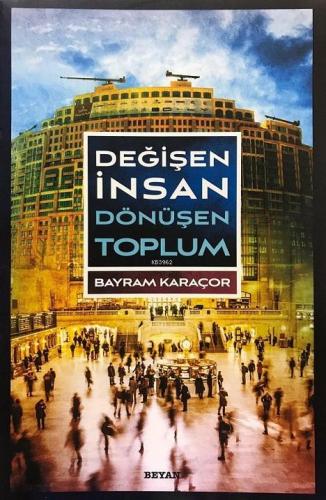 Değişen İnsan Dönüşen Toplum