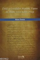 Delil ve İstidlalin Mantıki Yapısı İlk Dönem Sünni Kelam Örneği