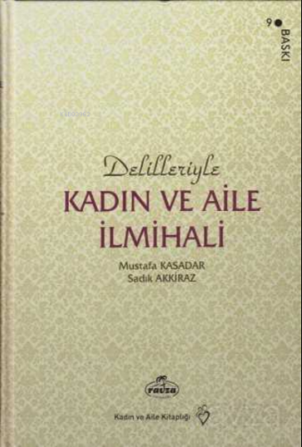 Delilleriyle Kadın ve Aile İlmihali (İthal Kağıt-Karton Kapak)