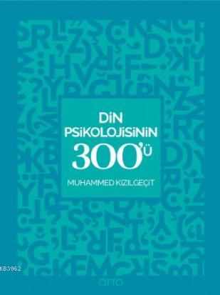 Din Psikolojisinin 300'Ü