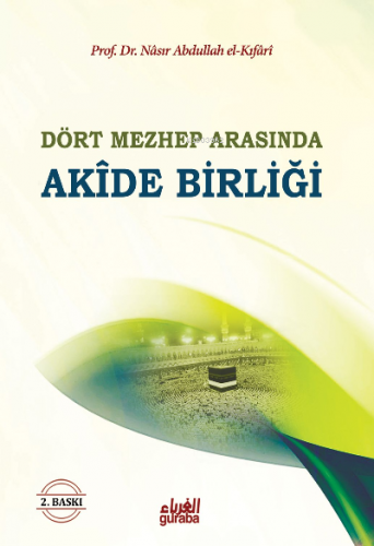 Dört Mezhep Arasında Akide Birliği