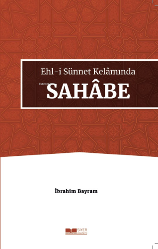 Ehl-i Sünnet Kelâmında Sahâbe