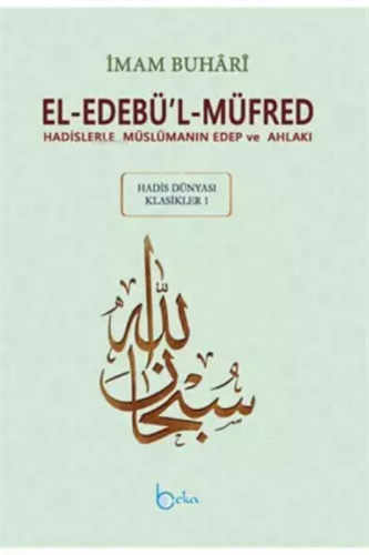 El-Edebül-Müfred ( Küçük Boy-Arapça Metinli )