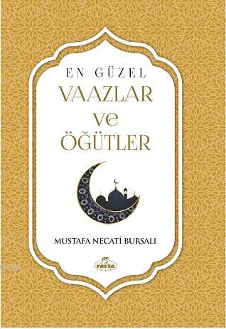 En Güzel Vaazler Öğütler