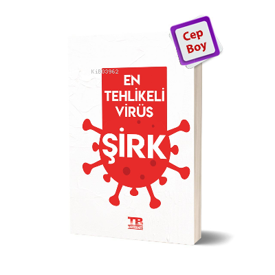 En Tehlikeli Virüs; ŞİRK