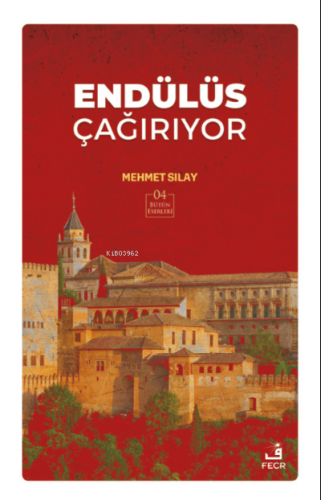 Endülüs Çağırıyor