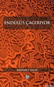 Endülüs Çağırıyor